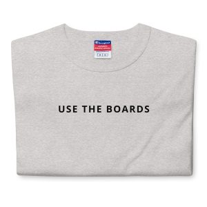 Use The Boards Tee