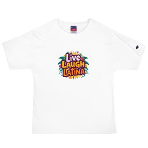 Live Laugh Latina Colorful Tshirt